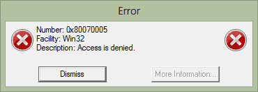 Error Number 0x8007005 - Facility Win32 - Description Access is denied