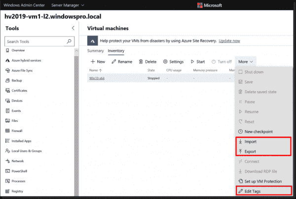 Windows Admin Center 1906 allows importing, exporting, and tagging VMs