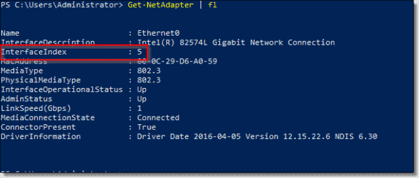 Use Get NetAdapter to get the InterfaceIndex value