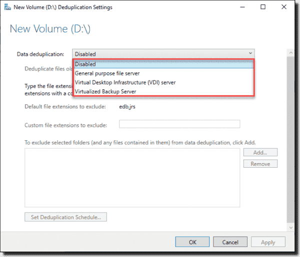 Choose the type of files stored on the volume to be deduplicated